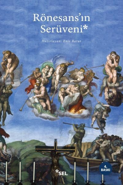 Rönesans'ın Serüveni ENİS BATUR