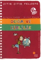 Çıtır Çıtır Felsefe 10 Doğa ve Kirlilik BRİGİTTE LABBE