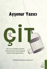 Çit AYŞENUR YAZICI