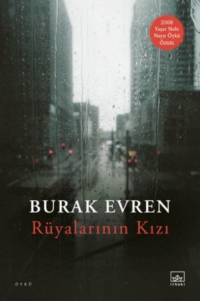 Rüyalarının Kızı BURAK EVREN