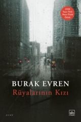 Rüyalarının Kızı BURAK EVREN