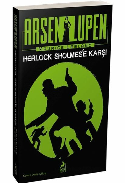Arsen Lüpen Herlock Sholmese Karşı Ciltsiz MAURİCE LEBLANC