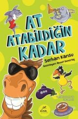 At Atabildiğin Kadar SERHAN KANSU