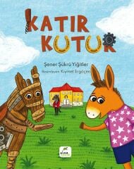 Katır Kutur ŞENER ŞÜKRÜ YİĞİTLER