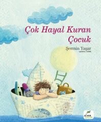 Çok Hayal Kuran Çocuk ŞERMİN YAŞAR