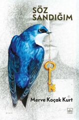 Söz Sandığım MERVE KOÇAK KURT