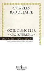 Özel Günceler-Apaçık Yüreğim (K.Kapak) CHARLES BAUDELAIRE