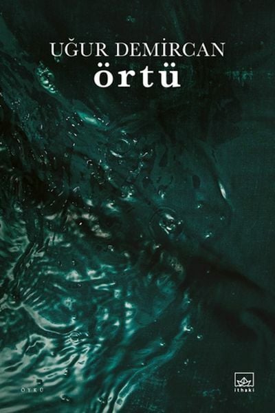 Örtü UĞUR DEMİRCAN