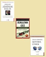 Bilinçaltının Gücü  + İnsan Zihnini Kontrol Etmek + Her Şey Zihinde Başlar (3 Kitap)