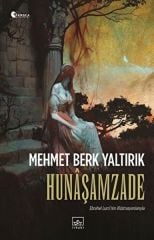 Hunaşamzade MEHMET BERK YALTIRIK