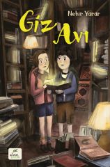 Giz Avı NEHİR YARAR