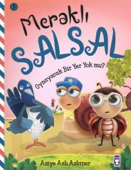 Oynayacak Bir Yer Yok Mu - Meraklı Salsal 3 ASİYE ASLI ASLANER