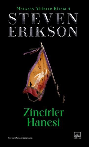 Zincirler Hanesi Malazan Yitikler Kitabı 4 Ciltli STEVEN ERİKSON