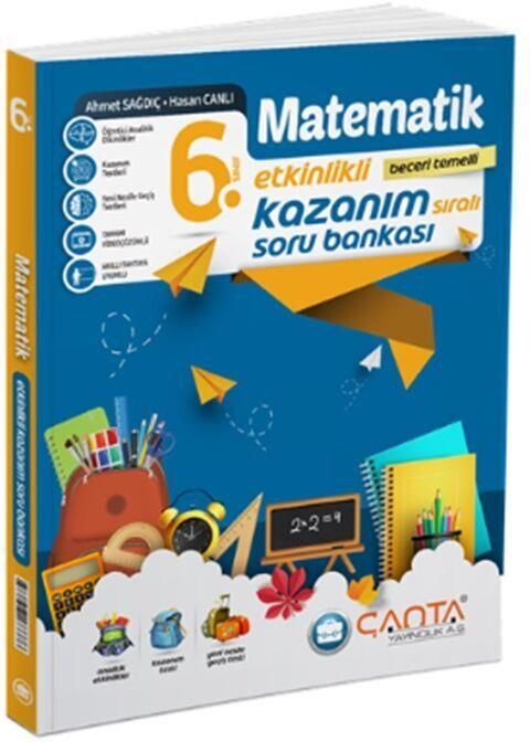 Çanta 6. Sınıf Matematik Etkinlikli Kazanım Soru Bankası