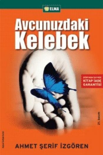 Avcunuzdaki Kelebek AHMET ŞERİF İZGÖREN