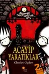 Beter İkizler Acayip Yaratıklar CHARLES OGDEN