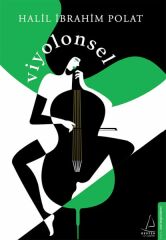 Viyolonsel HALİL İBRAHİM POLAT