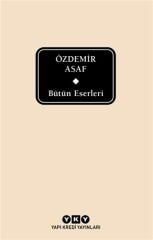 Bütün Eserleri Özdemir Asaf Delta ÖZDEMİR ASAF