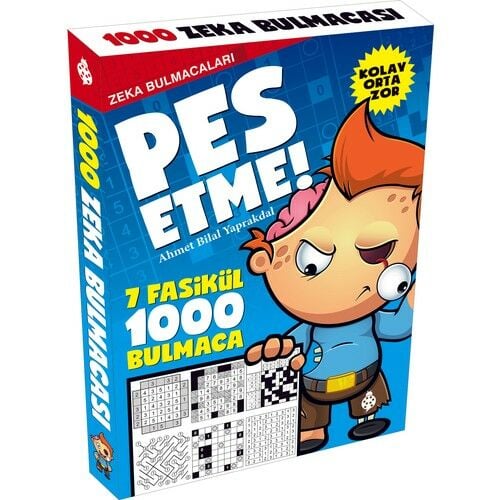 Zeka Bulmacaları Pes Etme! (7 Fasikül) AHMET BiLAL YAPRAKDAL