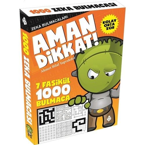 Zeka Bulmacaları Aman Dikkat! (7 Fasikül) AHMET BİLAL YAPRAKDAL