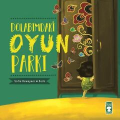 Dolabımdaki Oyun Parkı SOFİE DEWAYANİ