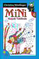 Mini Dizisi 6 Mini Kayak Tatilinde CHRİSTİNE NÖSTLİNGER