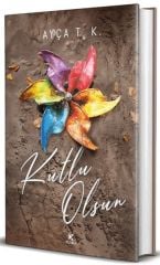 Kutlu Olsun -1 - Ciltli AYÇA T.K.