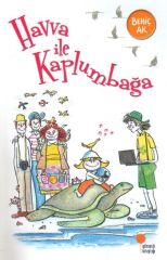 Havva ile Kaplumbağa BEHİÇ AK