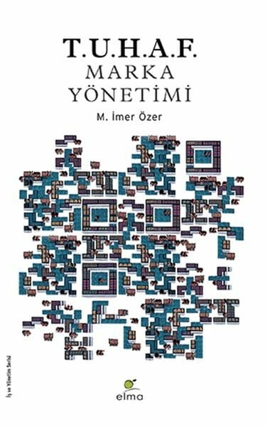 Tuhaf Marka Yönetimi M. İMER ÖZER
