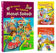 Bir Varmış Bir Yokmuş Masal Sokağı + Çikolatalı Masallar + Masal Parkı 3 Kitap Set