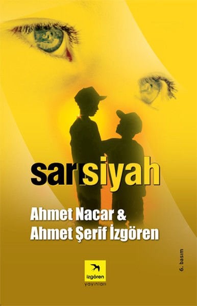 Sarı Siyah AHMET NACAR