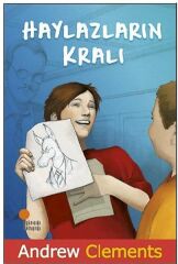 Haylazların Kralı ANDREW CLEMENTS