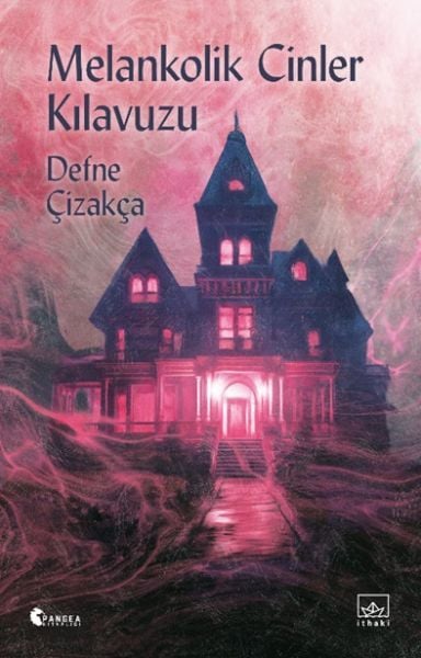 Melankolik Cinler Kılavuzu DEFNE ÇİZAKÇA