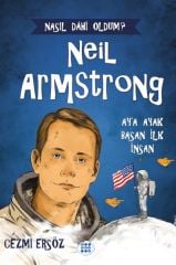 Neil Armstrong  Aya Ayak Basan İnsan CEZMİ ERSÖZ