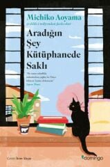 Aradığın Şey Kütüphanede Saklı MİCHİKO AOYAMA