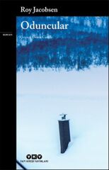 Oduncular ROY JACOBSEN