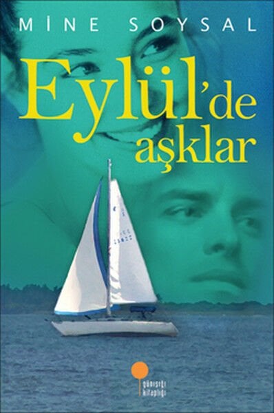 Eylülde Aşklar MİNE SOYSAL