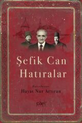 Şefik Can Hatıralar HAYAT NUR ARTIRAN
