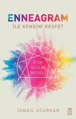 Enneagram İle Kendini Keşfet İSMAİL ACARKAN