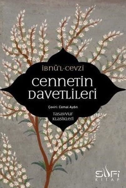 Cennetin Davetlileri İBNÜ'L- CEVZÎ