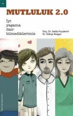 Mutluluk 2.0 SELDA KOYDEMİR,GÖKÇE BULGAN