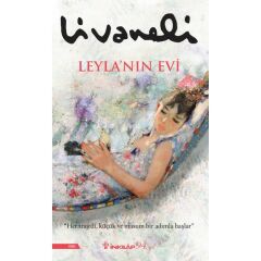 Leyla’nın Evi ZÜLFÜ LİVANELİ