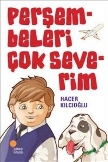 Perşembeleri Çok Severim HACER KILCIOĞLU