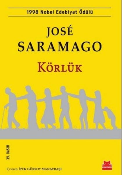 Körlük JOSE SARAMAGO