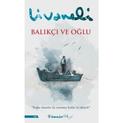Balıkçı ve Oğlu ZÜLFÜ LİVANELİ