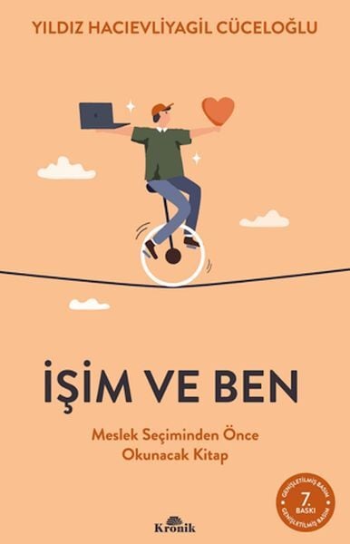 İşim ve Ben Meslek Seçiminden Önce Okunacak Kitap YILDIZ HACIEVLİYAGİL CÜCELOĞLU