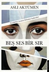 Beş Ses Bir Sır ASLI AKTÜMEN