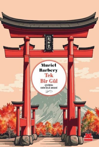 Tek Bir Gül MURİEL BARBERY