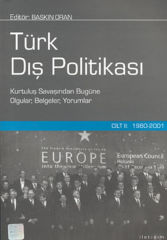 Türk Dış Politikası Cilt 2 1980 2001 Ciltli DERLEME