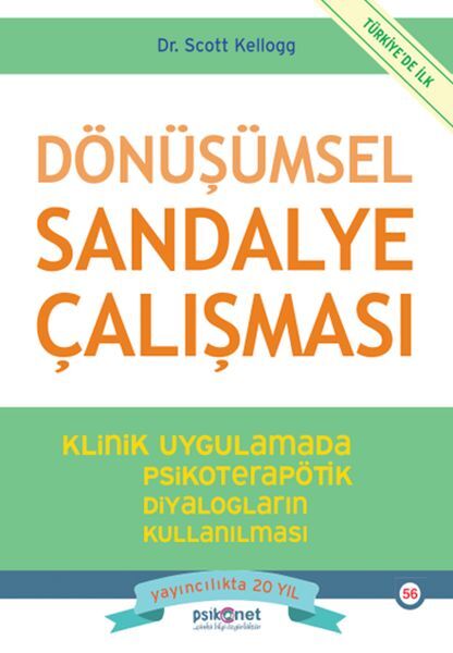Dönüşümsel Sandalye Çalışması SCOTT KELLOGG